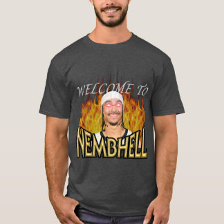 WILLKOMMEN BEI NEMBHELL T-Shirt