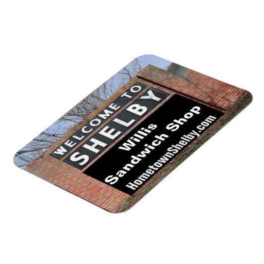 WILLKOMMEN BEI SHELBY Willis Sandwich Shop Flexibl Magnet (Linke Seite)