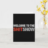 Willkommen bei The Show _ Unflätiger Humor Karte (Gelbe Blume)