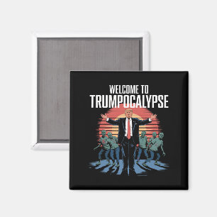 Willkommen bei Trump-ocalypse Lustiger Trump Hallo Magnet