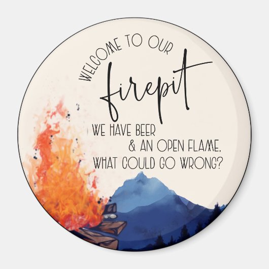 Willkommen bei unserem Firepit Magnet (Vorne)