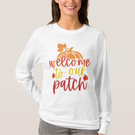 Willkommen bei unserem Patch Fall Pumpkin T-Shirt
