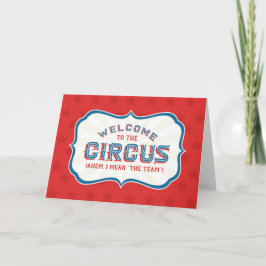 Willkommen beim Circus (Ahem, ich habe das Team Ge Karte