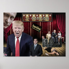 Willkommen beim Circus - Trump Poster
