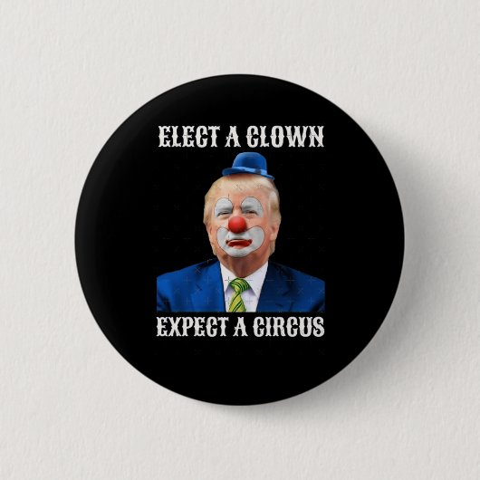 Willkommen beim Clown in Amerika 1 Button (Vorderseite)