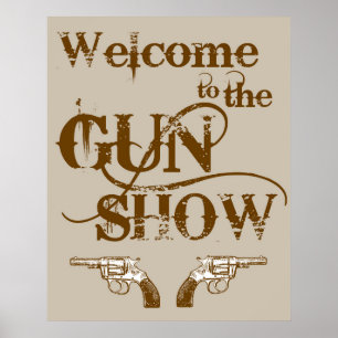 Willkommen beim Gun Show Poster