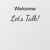 Willkommen beim Talk-Eingangsbüro von Lass Fensteraufkleber (Blatt)