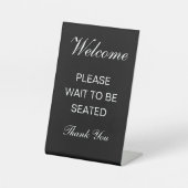 Willkommen Bitte warten Sie, um Platz zu haben dan Sockelschild (Vorderseite)