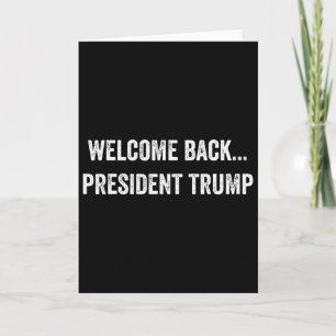 Willkommen Byck... Präsident Trump US-Wahl 2025 R Karte