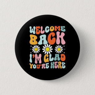 Willkommen Ck Ich Bin Froh Dass Du Hier Bist Lehre Button