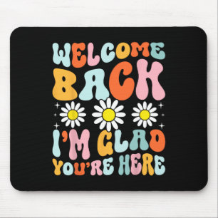 Willkommen Ck Ich Bin Froh Dass Du Hier Bist Lehre Mousepad