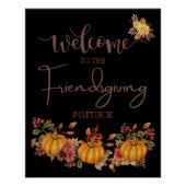 Willkommen Friendsgiving Potluck Herbstfeier Poster (Vorderseite)