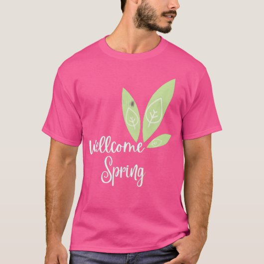 Willkommen Frühling lustig T-Shirt (Vorderseite)