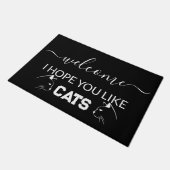 Willkommen Ich hoffe, dass Sie Katzen mögen modern Fußmatte (Schrägansicht)