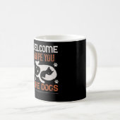 Willkommen ich hoffe, du magst Hunde Kaffeetasse (VorderseiteRechts)