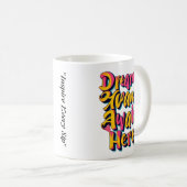 "Willkommen Ihre Träume" Kaffeetasse (VorderseiteRechts)