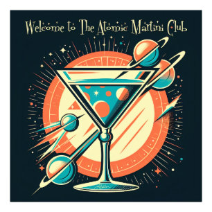 Willkommen im Atomic Martini Club Weltraumzeitalte Fotodruck