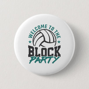 Willkommen im Block Party Volleyball Mittelblock Button