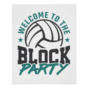 Willkommen im Block Party Volleyball Mittelblock Poster