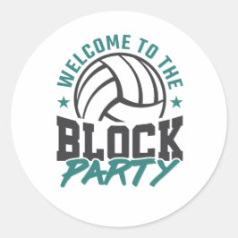 Willkommen im Block Party Volleyball Mittelblock Runder Aufkleber