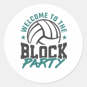 Willkommen im Block Party Volleyball Mittelblock Runder Aufkleber