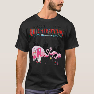 Willkommen im Camp Quitcherbitchin Beenden Sie Ihr T-Shirt