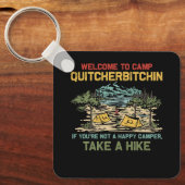 Willkommen im Camp Quitcherbitchin Camping Camp Qu Schlüsselanhänger (Vorderseite)