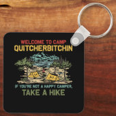 Willkommen im Camp Quitcherbitchin Camping Camp Qu Schlüsselanhänger (Rückseite)