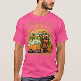 Willkommen im Camp Quitcherbitchin Funny Camping R T-Shirt