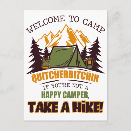 Willkommen im Camp Quitcherbitchin Happy Camper Postkarte (Vorderseite)