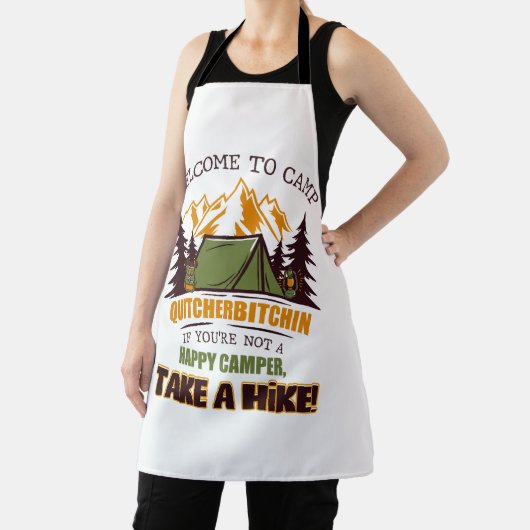 Willkommen im Camp Quitcherbitchin Happy Camper Schürze (InSitu)