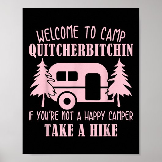 Willkommen im Camp Quitcherin Lustiges Camping _1 Poster (Vorne)