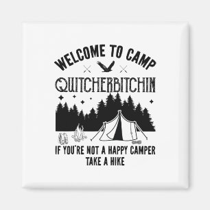 Willkommen im Camp Quitcherin Lustiges Vintage-Cam Magnet
