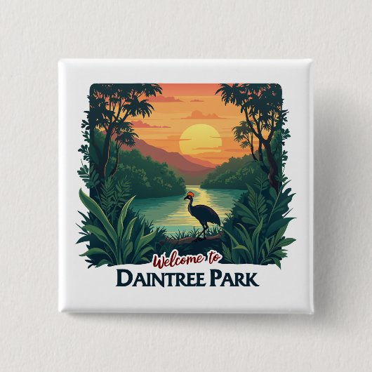 Willkommen im Daintree National Australian Park Button (Vorderseite)