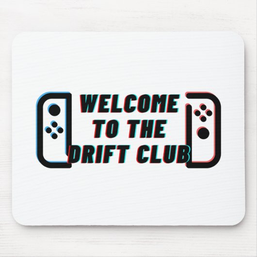 Willkommen im Drift Club Mousepad (Vorne)