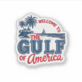 Willkommen im Golf von Amerika Einwanderer aus Mex Aufkleber (Vorderseite)