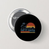 Willkommen im Golf von Amerika - Golf von Mexiko 2 Button (Vorne & Hinten)