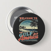 Willkommen im Golf von Amerika Trump Button (Vorne & Hinten)