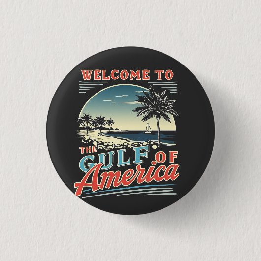 Willkommen im Golf von Amerika Trump Button (Vorderseite)