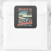 Willkommen im Golf von Amerika Trump Quadratischer Aufkleber (Tasche)