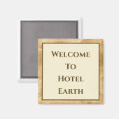 Willkommen im Hotel Earth Magnet (Vorderseite/Rückseite)