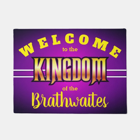 Willkommen im KINGDOM of (Ihr Name - editierbar) Fußmatte (Vorderseite)