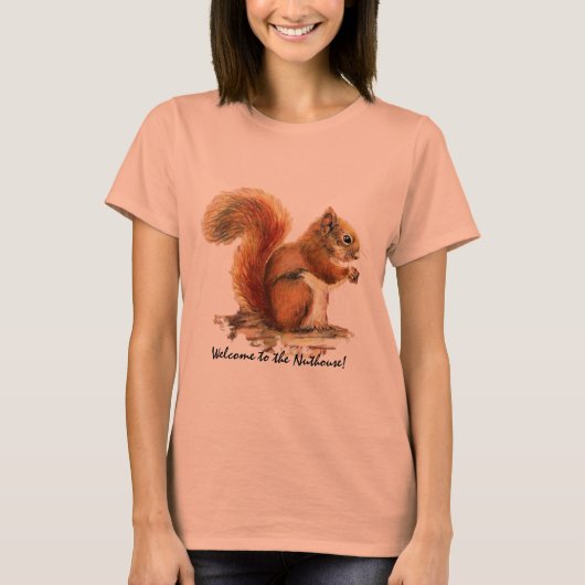 Willkommen im Nuthouse Spaß Niedlich Red Squirrel T-Shirt (Vorderseite)