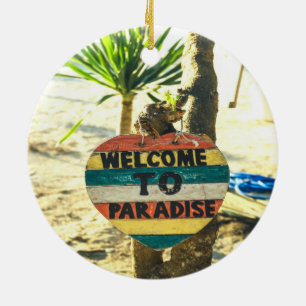 Willkommen im Paradies Beach Ocean Keramik Ornament