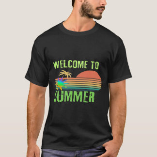 Willkommen im Sommer 2024 T-Shirt