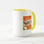 Willkommen im Süden von allen Tasse (VorderseiteRechts)