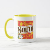 Willkommen im Süden von allen Tasse (Links)