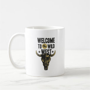 Willkommen im Wild West Western Cowgirl Kaffee  Kaffeetasse