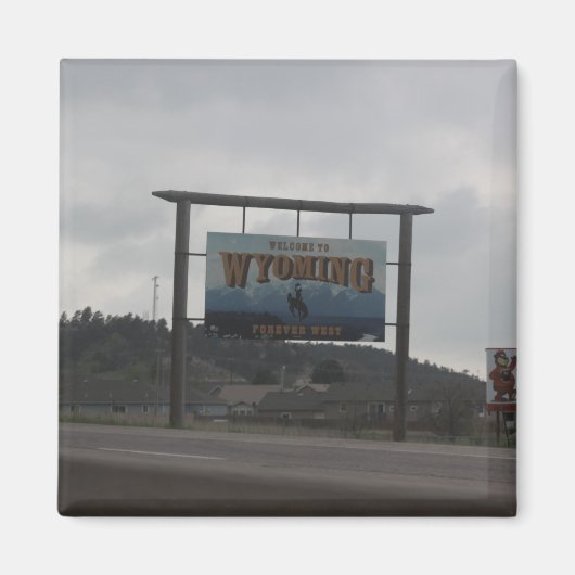 Willkommen im Wyoming Magnet (Vorne)