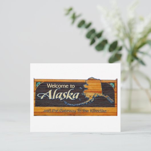 Willkommen im Zeichen von Alaska Postkarte (Stehend Vorderseite)